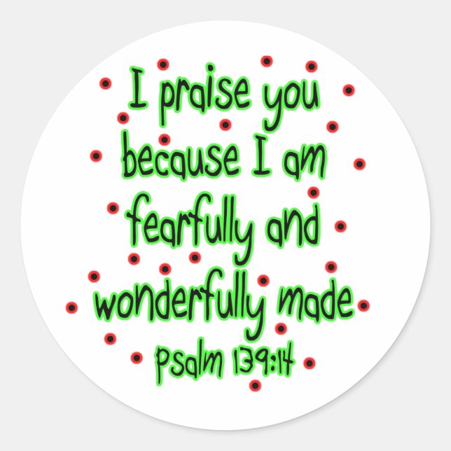 Psalm 139:14 classic round sticker (Front)