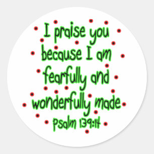 Psalm 139:14 classic round sticker