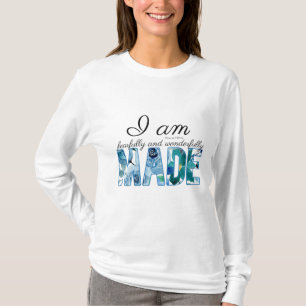 Psalm 139:14 Fearfully & Wonderfully Made T-Shirt