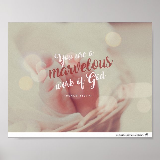 Psalm 139:14 - You are marvellous work of God Poster (Front)