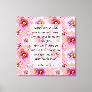 Psalm 139:23-24 Canvas Print
