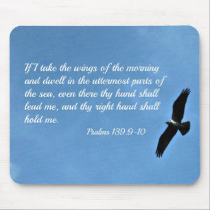 Psalm 139:9-10 If I take the wings of the morning Mouse Mat