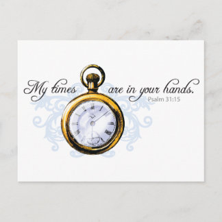Psalm 13:15 - Vintage Clock and Flourish Postcard