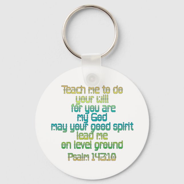 Psalm 143:10 key ring (Front)