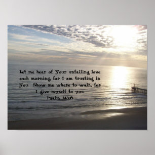 Psalm 143:8 poster