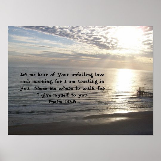 Psalm 1438 poster Zazzle.co.uk
