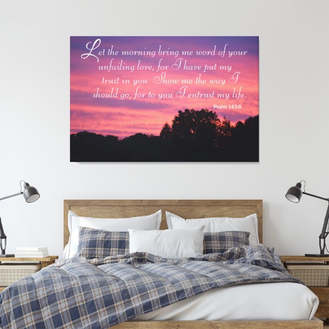 Psalm 143 Sunrise Wrapped Canvas (Insitu(Bedroom))