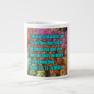 Psalm 145:15–16 WEBU Mug