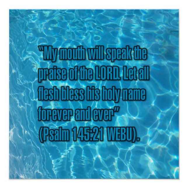 Psalm 145:21 WEBU Poster (Front)