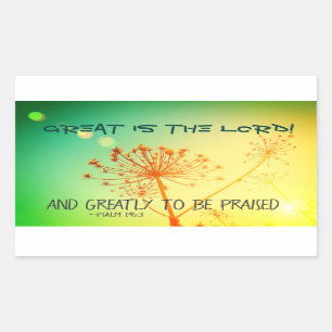 Psalm 145:3 Greatly to be Praised, Bible Verse Rectangular Sticker