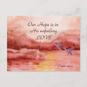 Psalm 147:11 Our Hope is in His unfailing Love Postcard