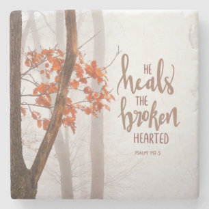 Psalm 147:3 He Heals the Broken Hearted  Stone Coaster