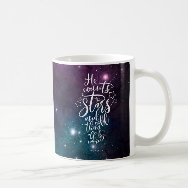 Psalm 147:4 He Counts the Stars Bible Coffee Mug (Right)