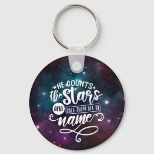 Psalm 147:4 He Counts the Stars Bible  Key Ring