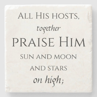 Psalm 148 3/6 stone coaster