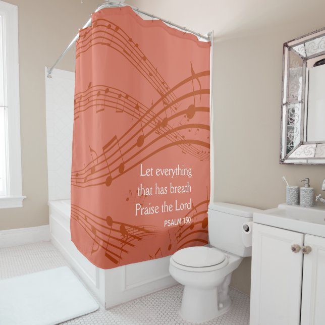 Psalm 150 LET EVERYTHING THAT HAS BREATH Music Shower Curtain (In Situ)