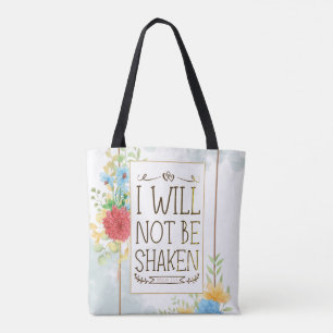 Psalm 16 8 I Will Not be Shaken Bible Christian Tote Bag