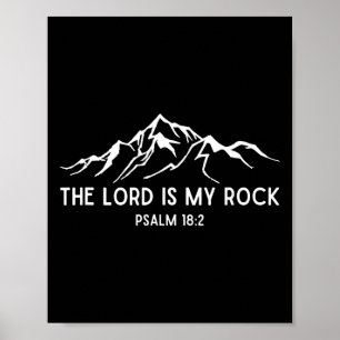 Psalm 182 The Lord Is My Rock, Easter Bible Verse Poster