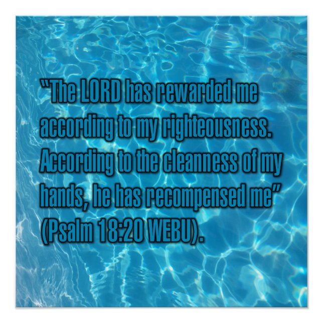 Psalm 18:20 WEBU Poster (Front)