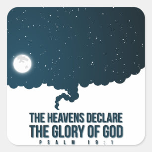 Psalm 19:1 Heavens Declare God's Glory Square Sticker