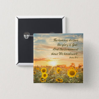 Psalm 19:1 NKJV Sunflower and Sunrise Bible Verse 15 Cm Square Badge