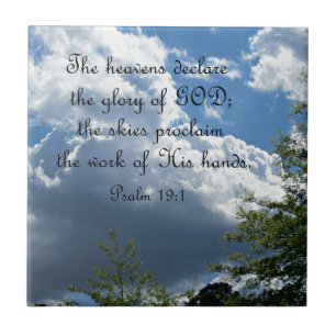 Psalm 19:1 The heavens declare the glory of God Tile