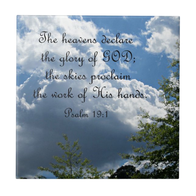 Psalm 19:1 The heavens declare the glory of God Tile (Front)