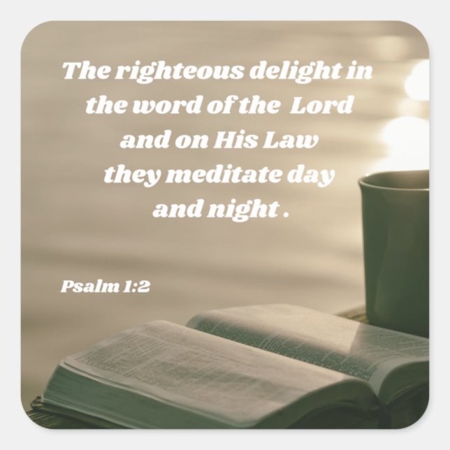 Psalm 1:2 Morning Bible Study Verse Square Sticker (Front)