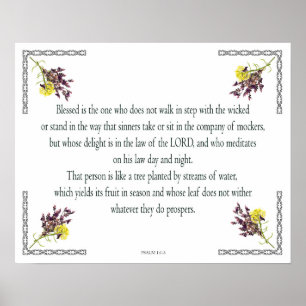 Psalm 1 Art - Blessed Righteous with Floral Design Poster