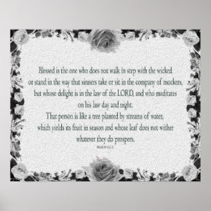 Psalm 1, no walk step wicked,  Oil Black&White, Poster