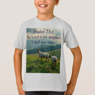 Psalm 23:1 Bible Verse Kid's Tee Shirt