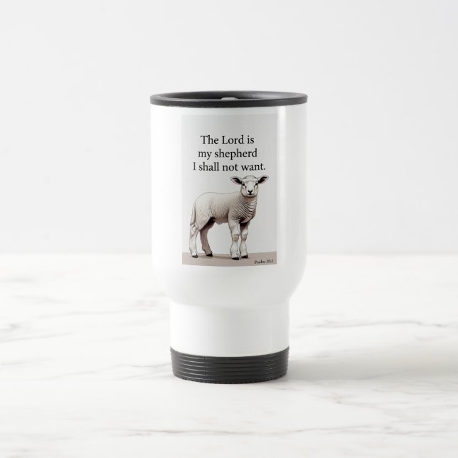 Psalm 23:1 Christian Lamb Travel Mug (Center)