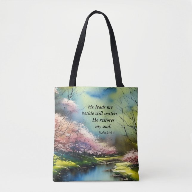 Psalm 23:2-3 He restores my soul Bible Verse  Tote Bag (Front)