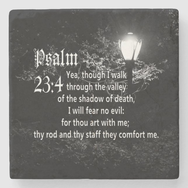 Psalm 23:4  Bible Verse Custom Christian Gift Stone Coaster (Front)