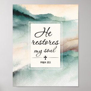 Psalm 23"4 He Restores My Soul Cross Poster