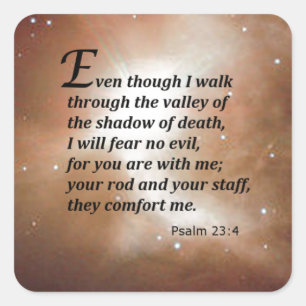 Psalm 23:4 square sticker