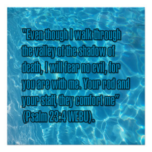 Psalm 23:4 WEBU Poster