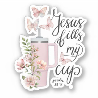 Psalm 23:5 Jesus Fills My Cup Gorgeous Watercolor 