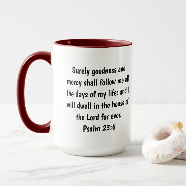 Psalm 23:6 Custom Scripture Two-Tone Coffee Mug (With Donut)