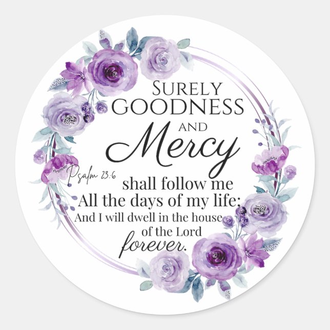 Psalm 23:6 Inspirational Bible Verse Purple Floral Classic Round Sticker (Front)