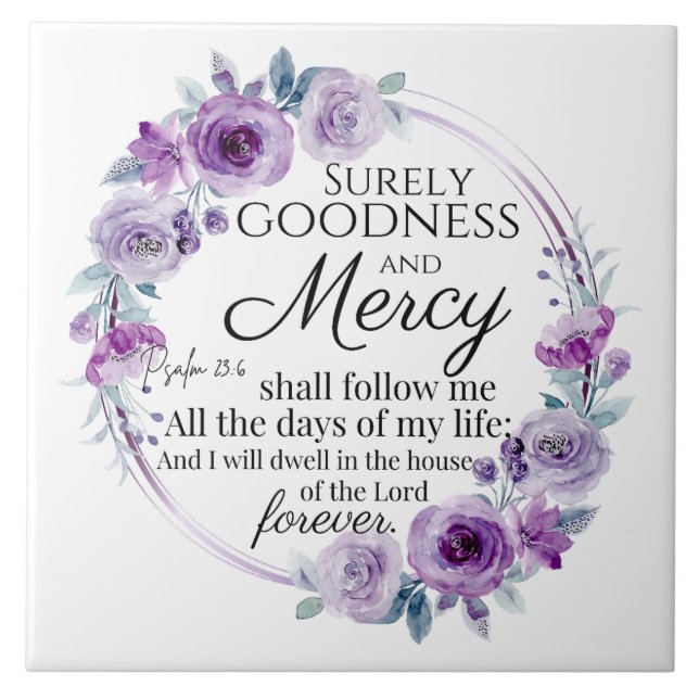 Psalm 23:6 Inspirational Bible Verse Purple Floral Tile (Front)