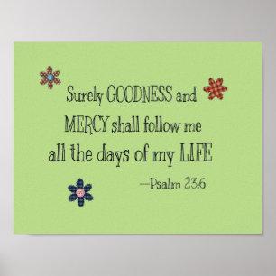 Psalm 23:6 poster