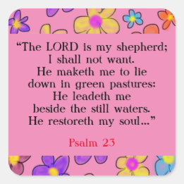Psalm 23 Bible Prayer Flower Pink Square Sticker