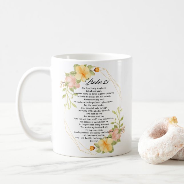 Psalm 23 Bible Scripture Yellow Floral Frame Coffee Mug (With Donut)