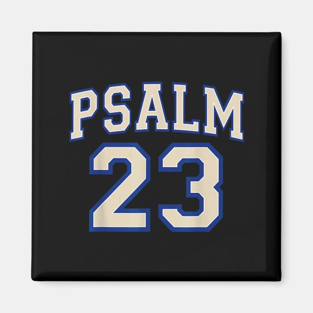 Psalm 23 Christian Faith Ivory And Blue Varisty Le Magnet (Front)