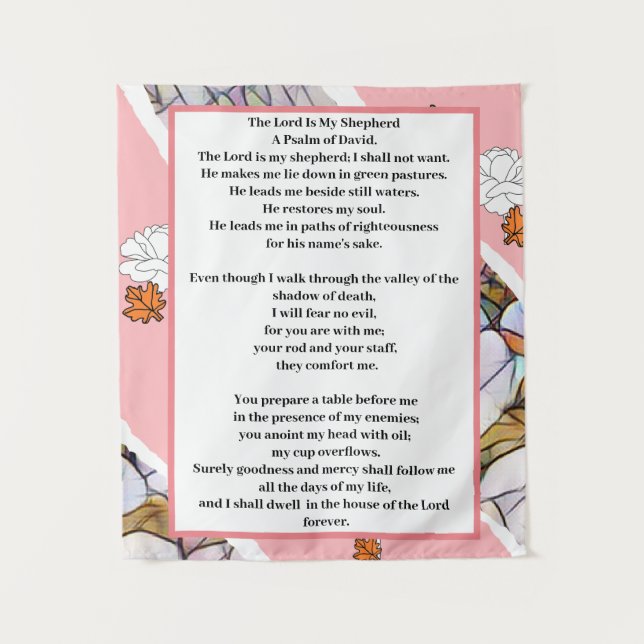 Psalm 23 floral artistic art tapestry (Front)