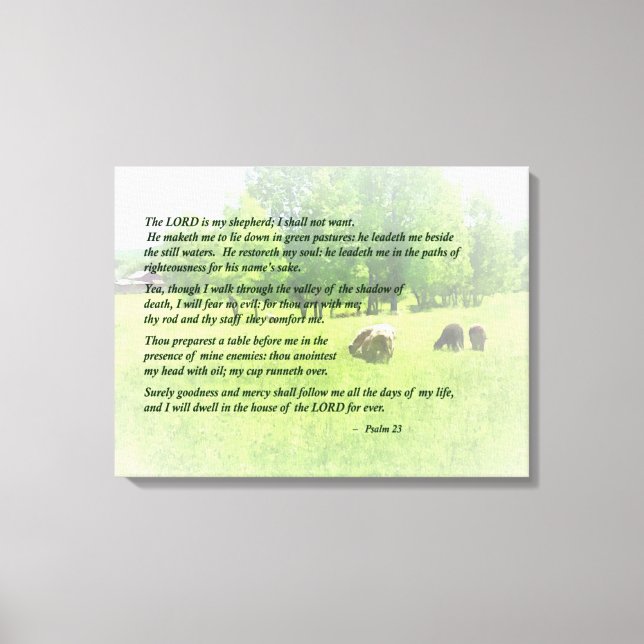 Psalm 23 The Lord Is My Shepherd Canvas Print (Front)