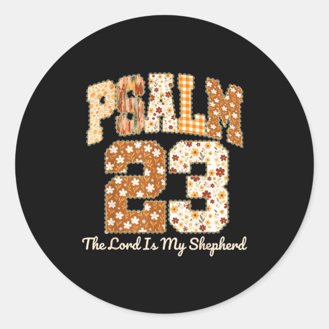 Psalm 23 The Lord Is My Shepherd Christian Fall Th Classic Round Sticker (Front)