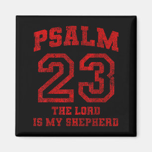 Psalm 23 The Lord Is My Shepherd Magnet