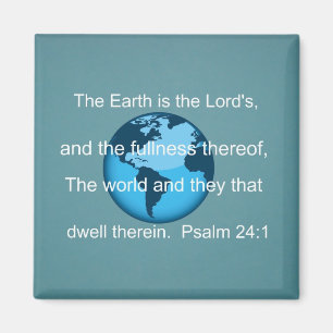 Psalm 24:1 magnet
